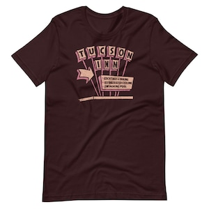 Tucson Inn Sign Unisex T-Shirt