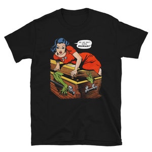 He Isn&#39;t Even Human Unisex T-Shirt