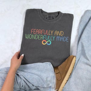 Fearfully and Wonderfully Made Shirt | Christian Autism Awareness Tee | Neurodivergent Pride Shirt | Bible Verse Mental Health Gift
