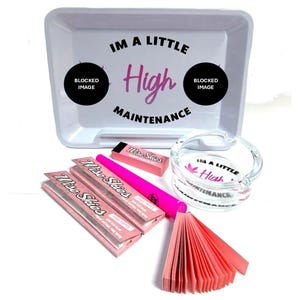 Im a Little High Maintenance Rolling Tray Set Ashtray Custom Set
