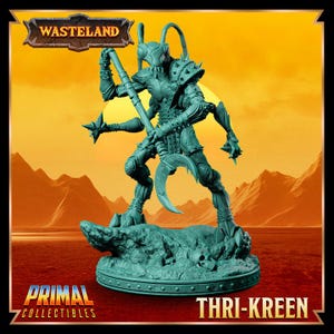 May include: A teal Thri-Kreen figurine from Primal Collectibles, standing on a rocky base. The figure is a humanoid insect with a weapon and spiked armor. The word "Wasteland" is above the figure.