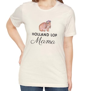 Holland Lop Mama Jersey Short Sleeve Tee, Bunny Mom, Lop Lover, Cute Rabbit Shirt, Holland Lop Lover