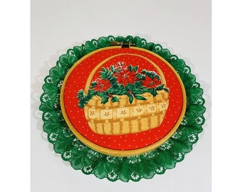 Vintage Christmas Embroidery Hoop Frame Poinsettia Basket Lace Holiday Decor Red