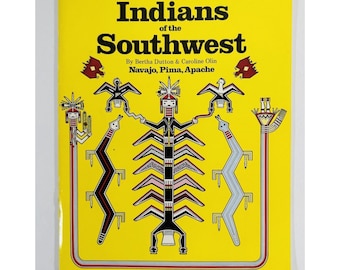 Indios Del Suroeste Mitos Y Leyendas Libro 1 Tradiciones Navajo Pima Apache