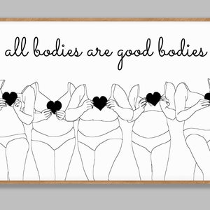 all bodies are good bodies, Body positive line art, self love print, women empowerment wall art, Feminist Art, printable wall art