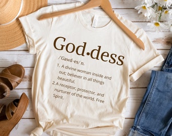 Spiritual Saying Earth Tone "Goddess" Definition T Shirt | Spiritual Saying Neutral Color