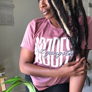 Goddess But Gangster Women Empowerment T Shirt