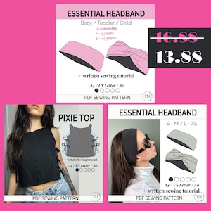 May include: Image showing three PDF sewing patterns. The designs include an "Essential Headband" for babies and children, a "Pixie Top", and another "Essential Headband" for adults. Each pattern includes size ranges.