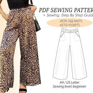 Puede incluir: Pantalones de pierna ancha con estampado de leopardo. Los pantalones se muestran en una fotografía y un dibujo lineal. El texto de la imagen dice "PDF SEWING PATTERN + Sewing Step By Step Guide" y "WIDE LEG PANTS WITH POCKETS". El nivel de costura es principiante.