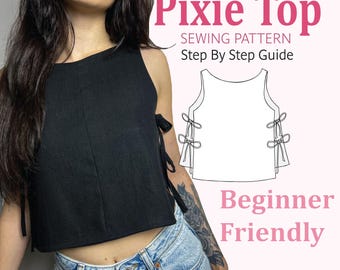 Puede incluir: Una blusa negra sin mangas con lazos laterales, presentada como un patrón de costura Pixie Top con guía paso a paso. El gráfico incluye un dibujo lineal de la blusa, el texto Pixie Top, Sewing Pattern, Step By Step Guide, Beginner Friendly y Sizes: XXS - XXXL.