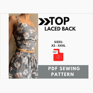 Bovenste naaipatroon | Y2K-tanktop | Eenvoudig beginnerspatroon + geïllustreerde tutorial | XS - XXXL, jaren 2000 rugloze veterschoen | Op Y2K geïnspireerd patroon