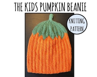 The Kids Pumpkin Hat: Children's pumpkin beanie - Knitting Pattern