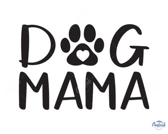 Hond moeder SVG, Hond mama SVG, Hond minnaar svg Illustraties, Instant Digital Download Svg / Png / Dxf / Eps bestanden, voor Cricut, Silhouette Cut Files.