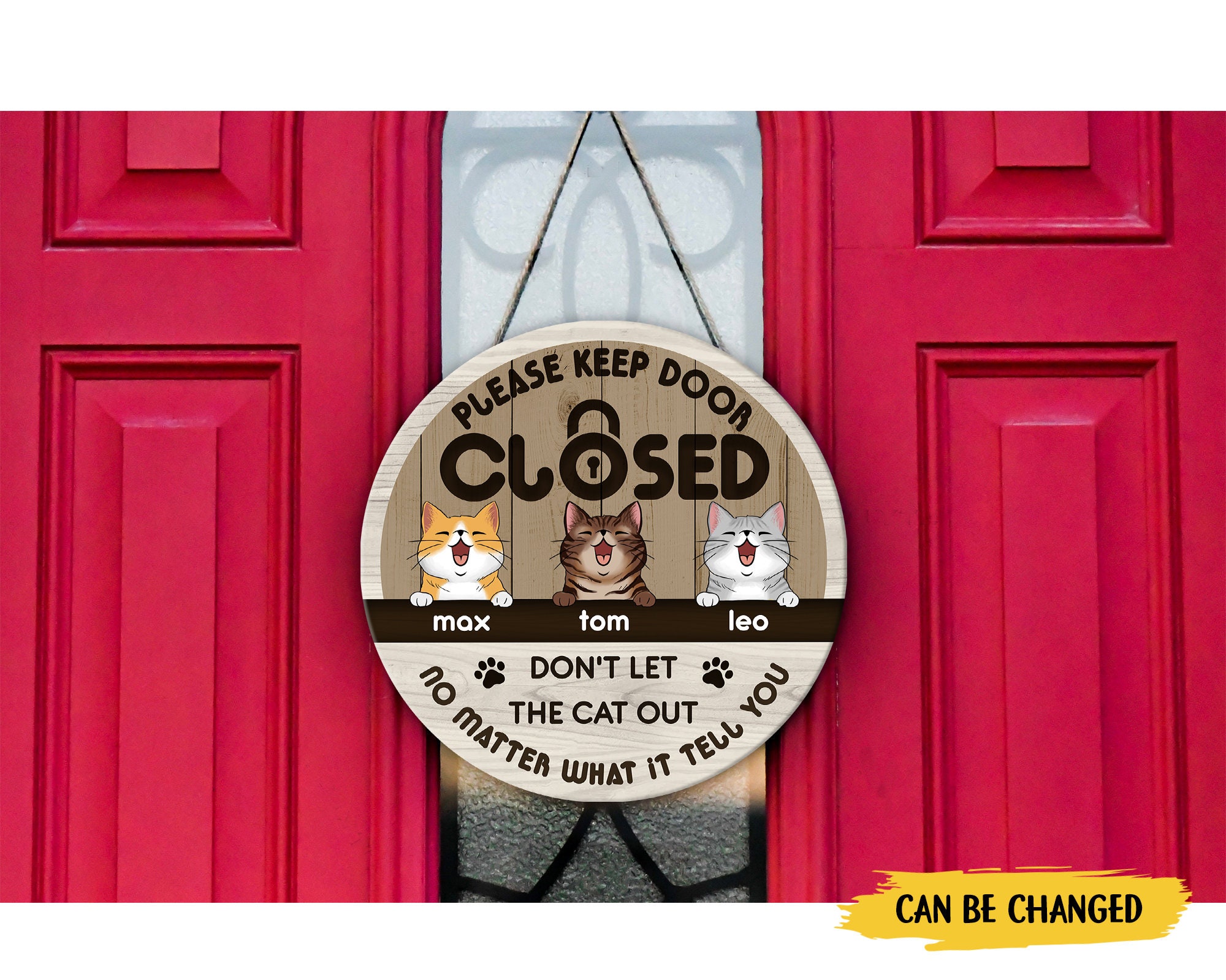Custom Cat Door Sign Don't Let the Cats Out Signfunny Etsy