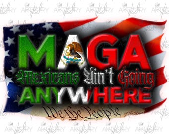MAGA Mexicans PNG, Latino Tumbler Design (Digital Nedladdning)