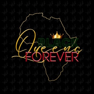 Black Queens forever PNG digitaler Download kommerzielle Nutzung. Sublimation, PNG Grafik, schwarze Königin PNG, Queen Becher, Decal, Wasserschiebefolie