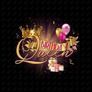 Téléchargement numérique de la reine d'anniversaire png. Sublimation de la reine, graphiques png, gobelets de la reine, décalcomanie, toboggan de la reine à usage commercial