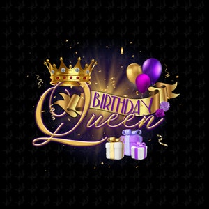 Téléchargement numérique de la reine d'anniversaire png. Sublimation de la reine, graphiques png, gobelets de la reine, décalcomanie, toboggan de la reine à usage commercial