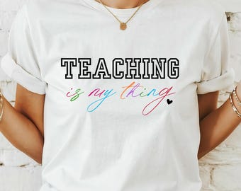 Teacher Shirt, Teaching Shirt, Teacher Gift, Teacher Shirt, T-shirt for Teacher, Teacher Gift, Teacher Appreciation, Holiday Gift