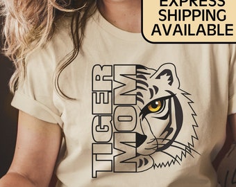 Tiger Mom T-Shirt,  Mothers Day Gift, Strong Assertive Protective Mama,  Fierce Tiger Mom, Mom Life Graphic Tee, Gift For Mom, Tiger Mascot