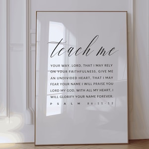 Psalm 86:11-12 Bible Verse Wall Art Christian Scripture Poster Modern Christian Gift Idea Print Digital Download Printable in 5 Sizes