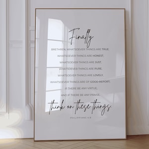 Christian Wall Art Philippians 4:8 Bible Verse Print, Think On These Things, Scripture Printable Minimalist Faith Decor | Instant Download