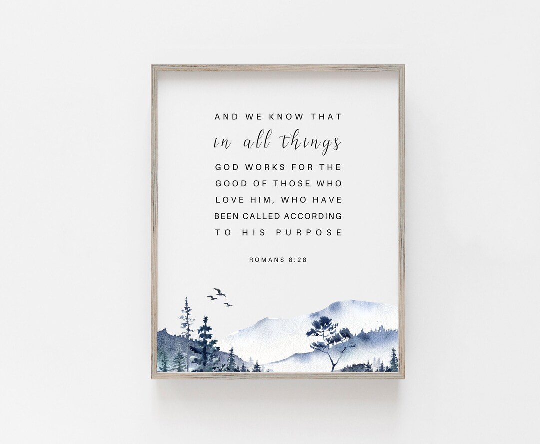 Romans 828 Bible Verse Wall Art Christian Gift Art Print Religious