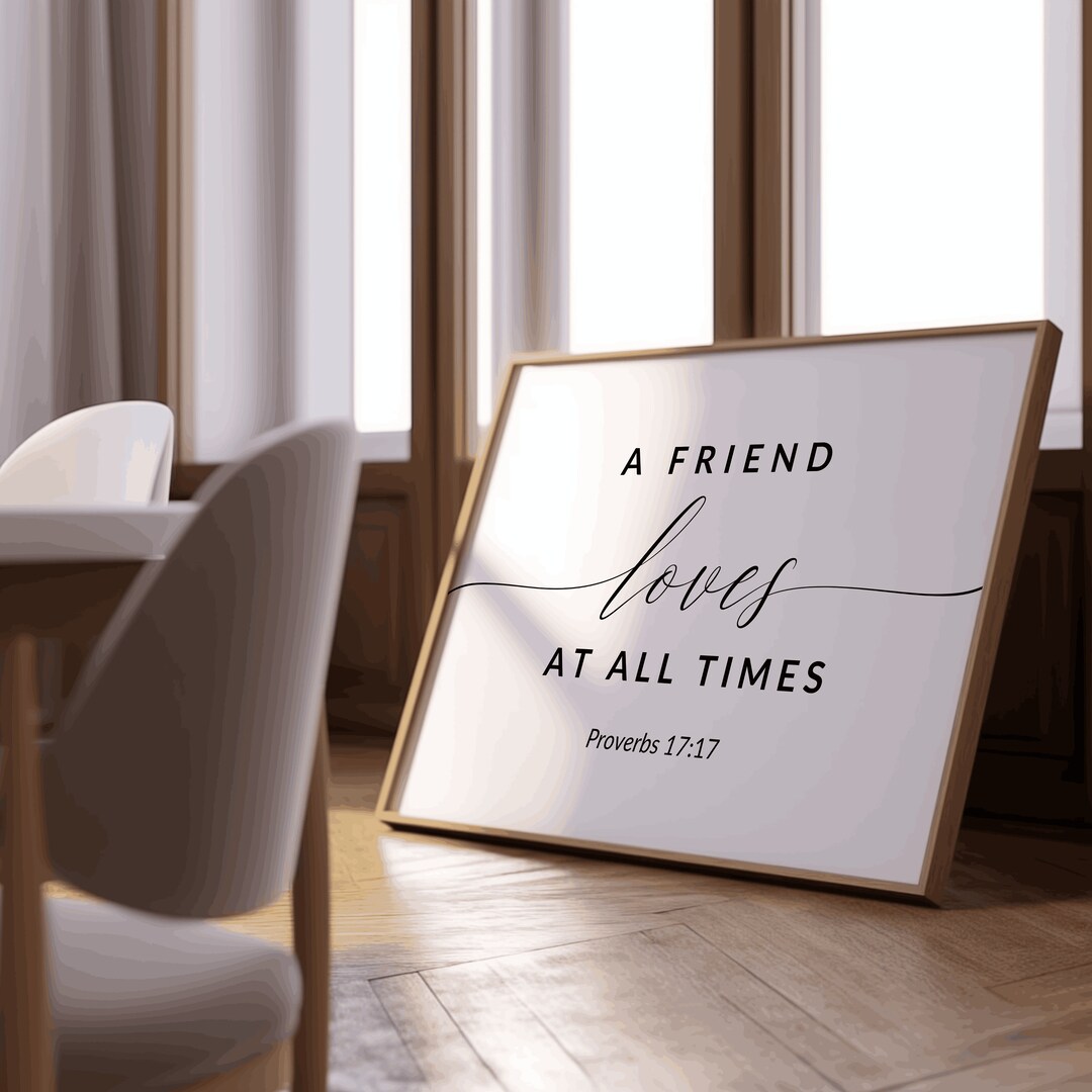 Friendship Bible Verse Wall Art Proverbs 17:17 Digital Download Gift ...