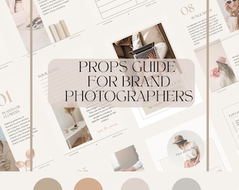 May include: A guide for brand photographers on how to use props to enhance their photos. The guide includes a list of props, such as plants, flowers, books, magazines, sunglasses, and more. The guide also includes a section on how to use props to tell a story or convey a specific message.
