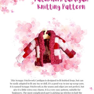 Puede incluir: Un patrón de tejido para una chaqueta de punto de patchwork, con una chaqueta de punto de rayas rosas y blancas con un cuello de rayas rojas y blancas. El patrón está diseñado para adaptarse a ranas de punto, pero se puede adaptar fácilmente para que se ajuste a cualquier juguete o muñeca. El texto "Milady's Scrappy Patchwork Cardigan Knitting Pattern" está en la parte superior de la página.