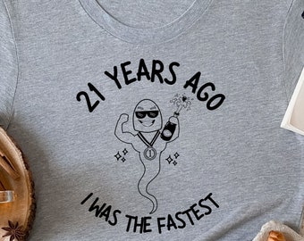 Funny 21st Birthday Shirt Mens 21st Birthday T-Shirts 21st Birthday For Him 21st Birthday Gifts Guys 21st Birthday Gifts for 21st Birthday