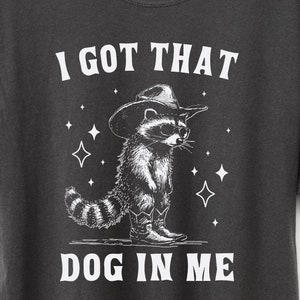 Funny Racoon Shirt Sarcastic Possum Lover Tee Quirky Wildlife Comfort Color Shirt Animal Love TShirt, Cool Raccoon T-Shirt Possom Sweatshirt