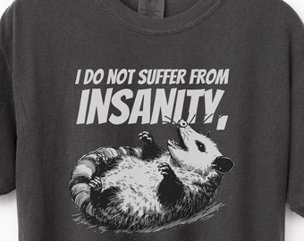 Funny Possum Shirt: Sarcastic Wildlife Tee - Comfort Colors