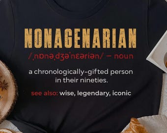 Nonagenarian Shirt, 90th Birthday Shirt, Funny 90th Birthday Gift for Grandpa, 90th Birthday Gift for Men, Vintage 90 Years Old Tee