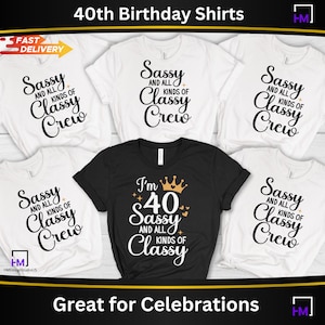 40th Birthday Shirt Birthday Group Shirt Fabulous Forty Birthday Crew T-Shirts Birthday Squad Tees 40th Birthday Tee Birthday Gift for Her