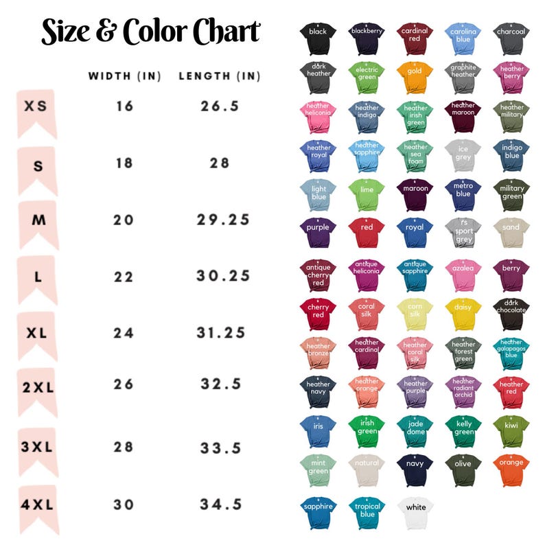 May include: T-shirt size and colour chart. Sizes range from XS to 4XL, with widths from 40.6 cm to 76.2 cm and lengths from 67.3 cm to 87.6 cm. A variety of colours are displayed, including black, red, and blue.