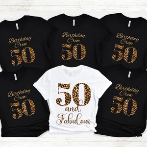 50th Birthday Shirts Women Leopard Fifty and Fabulous 50th Group Shirts 50 Birthday Crew, Birthday Squad Shirts 50th Birthday Party Gift