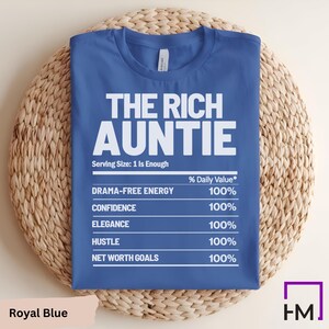 Rich Auntie Nutrition Facts Shirt – Funny Bougie Auntie Graphic Tee, Soft Cotton, Unisex Fit, Trendy Statement T-Shirt