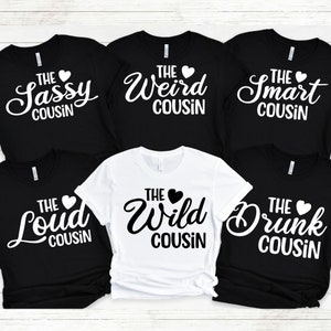 Funny Cousin Crew Shirts, Matching Family Vacation Shirts, Cousin Shirts for Adults Cousin Weekend TShirt Cousin Vacation Girls Trip Tees