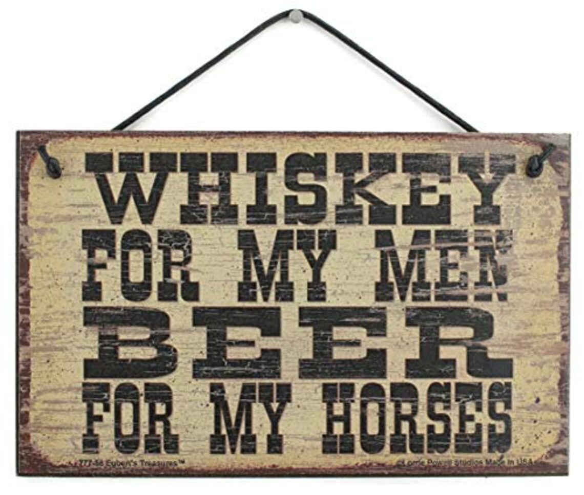 Whiskey for My Men Beer for My Horses Sign Vintage Style Bar Etsy