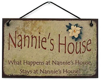 5x8" Sign What Happens at Nonnie's House Stays Grandma Mom Grand Parent Mother 