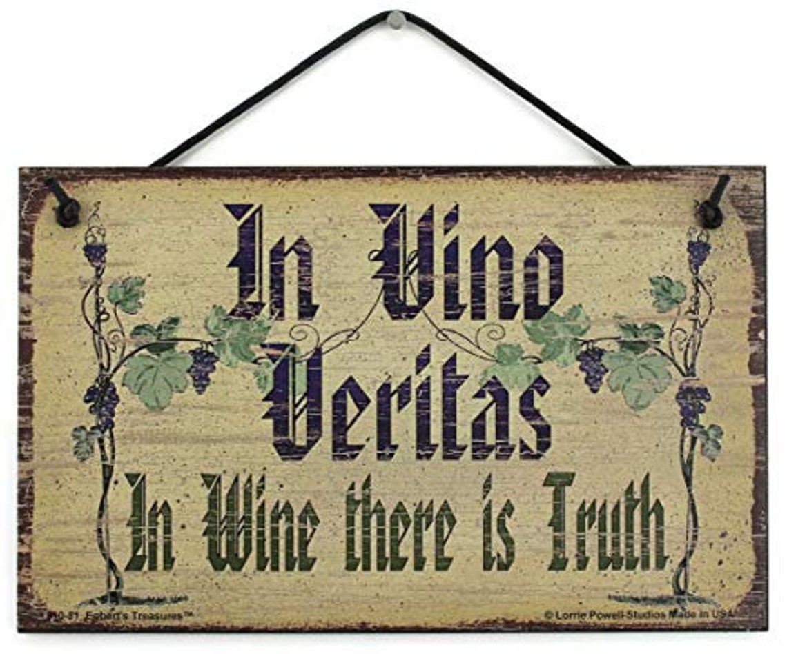 In Vino Veritas Sign in Wine There is Truth Quote Vintage | Etsy