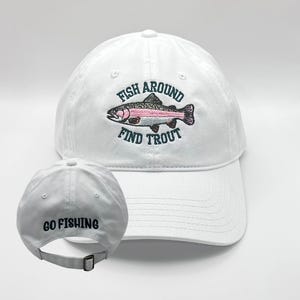Fish Around Find Trout Hat, fishing hat