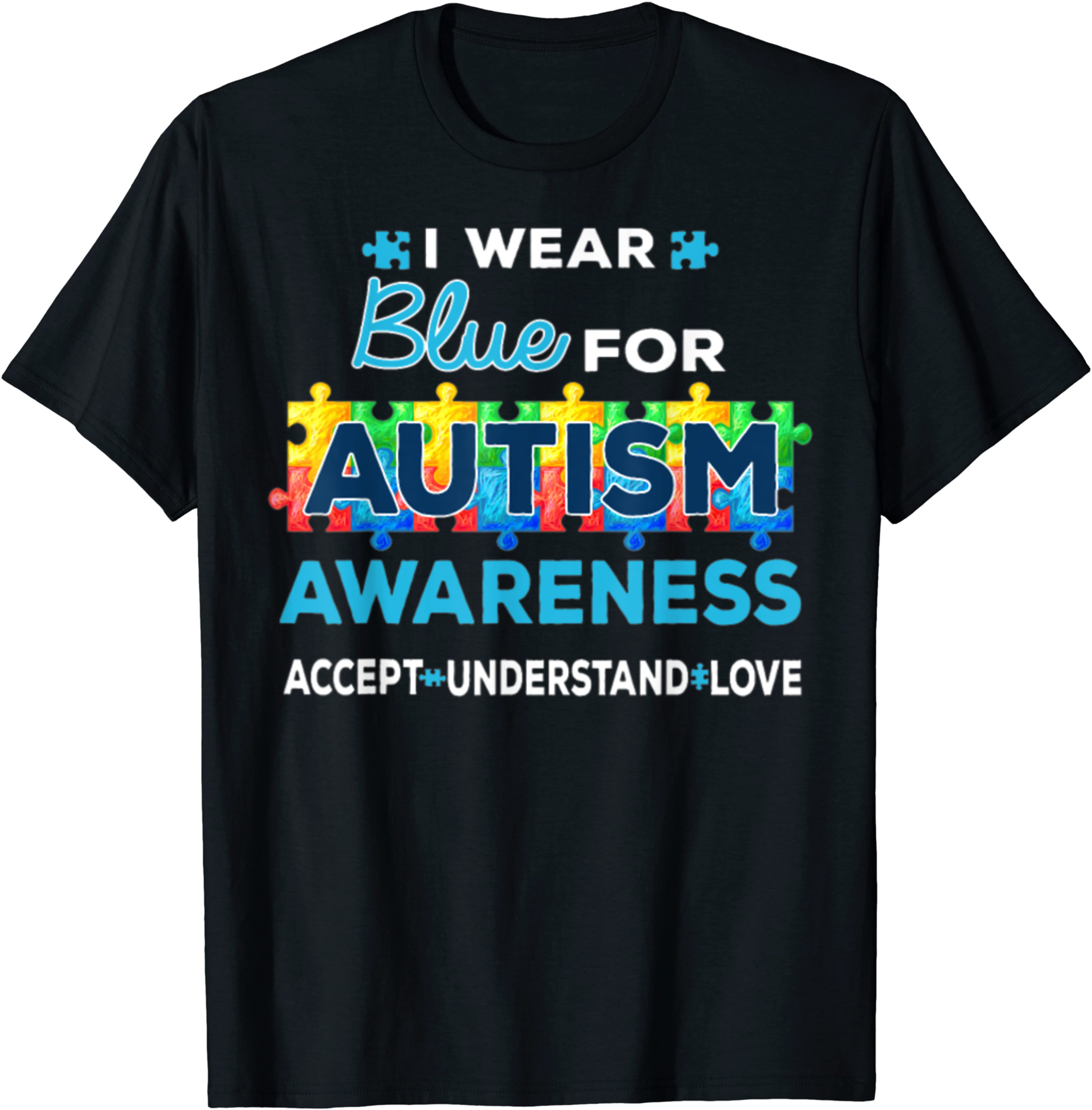 I Wear Blue For Autism Awareness Unisex TShirt Etsy