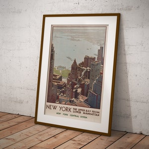 May include: Vintage travel poster advertising New York City with a view of the Upper Bay from Lower Manhattan. The poster features a colorful illustration of the city skyline and the text "New York, The Upper Bay from Lower Manhattan, New York Central System."