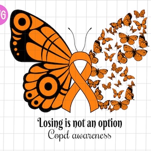 May include: Orange butterfly with an orange ribbon that says "Losing is not an option.  Copd awareness."  The butterfly is made up of many smaller butterflies.
