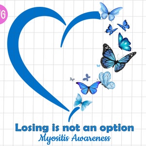 Myositis Verliezen is geen optie png, Myositis bewustzijn vlinder sublimatie, Myositis paars hart png, Myositis paarse vlinder png