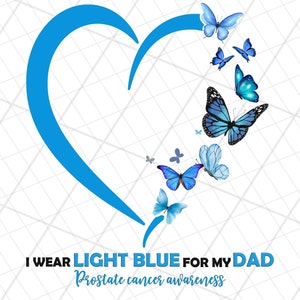 Me pongo azul claro para mi papá Cáncer de próstata png, Sublimación de concientización sobre el cáncer de próstata, Guerrero azul claro png, Mes del cáncer de próstata Png