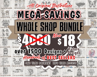 Whole Shop Bundle, Mega Savings, 1,500 Designs in svg png jpeg eps ai and dxf, Crafter's All Listing Bundle, Download all Designs on my Shop