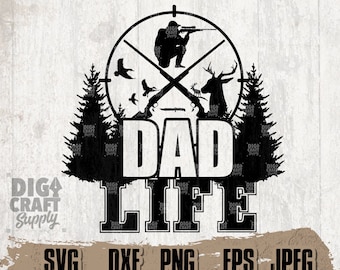 Dad Hunting svg 2, Dad Life svg, Dad Shirt svg, Gift for Dad svg, Hunting Dad svg, Hunting Shirt svg, Anter Dad svg, Hunter Dad svg, Dad png